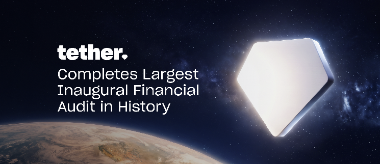 Tether Completes the Largest Inaugural Financial Audit in History