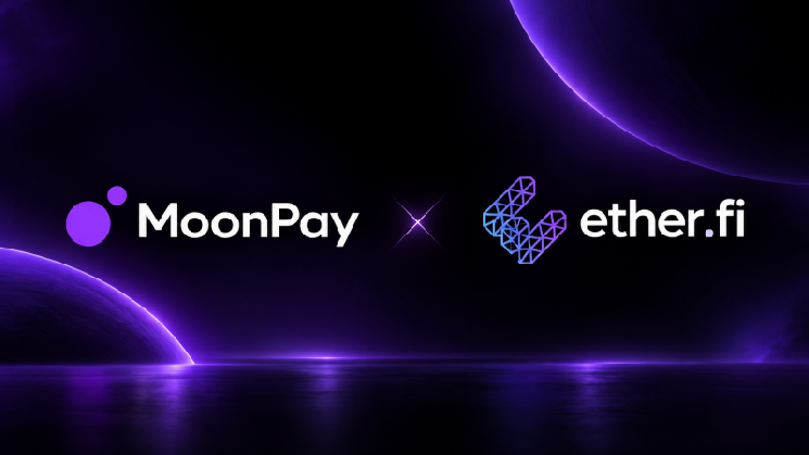 Ether.fi taps MoonPay to consolidate payments infrastructure across its crypto neobank